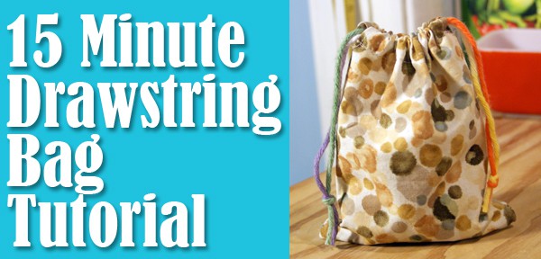 15 Minute Drawstring Bag Tutorial – Muse of the Morning ~ PDF Sewing ...